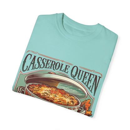 Casserole Queen - Comfort Colors Tee