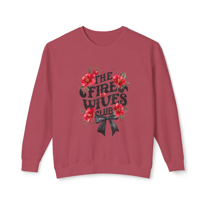 The Fire Wives Club- Unisex Lightweight Crewneck Sweatshirt