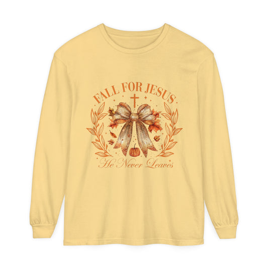 Fall For Jesus, He Never Leaves- Comfort Colors Unisex Long Sleeve T-Shirt