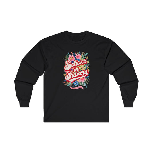 Believer In Bravery Firefighter Wife- Unisex Ultra Cotton Long Sleeve Tee