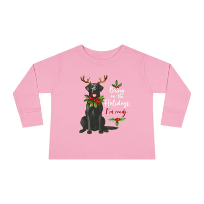 Bring On The Holidays Dog- Toddler Long Sleeve Tee